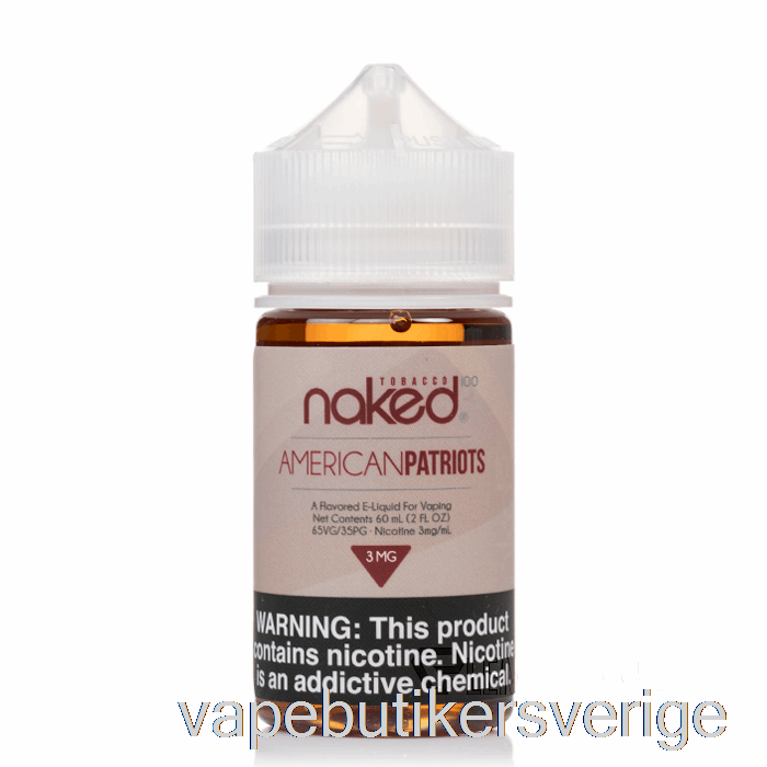 Vape Sverige American Patriots - Naken 100 Tobacco - 60ml 0mg